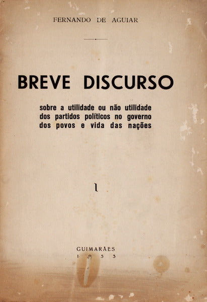 BREVE DISCURSO SOBRE A UTILIDADE OU NÃƒO UTILIDADE DOS PARTIDOS POLÃTICOS.